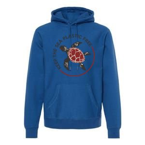 Save The Sea Turtles Keep The Oceans Plastic Free Marine Gift Premium Hoodie