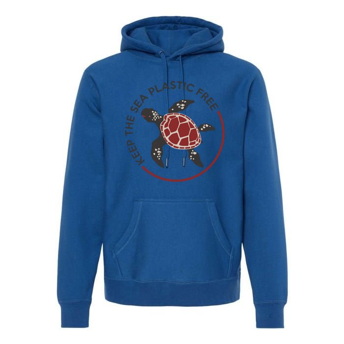 Save The Sea Turtles Keep The Oceans Plastic Free Marine Gift Premium Hoodie