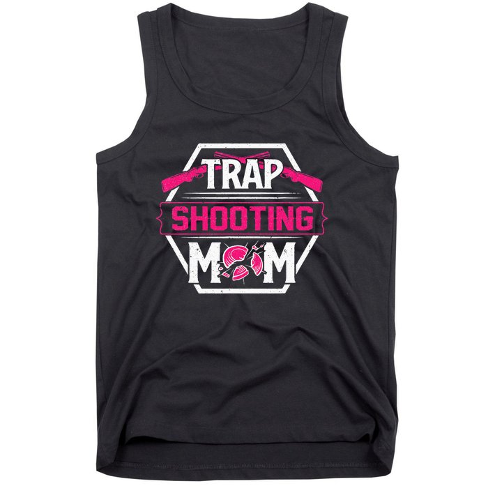 Skeet Trap Shooting Mom funny sport Mother's Day Tank Top