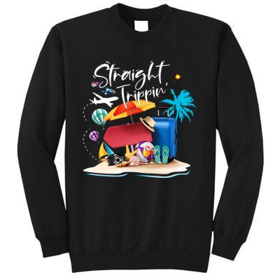 Straight Trippin Summer Vacation Trip Beach Ocean Tall Sweatshirt