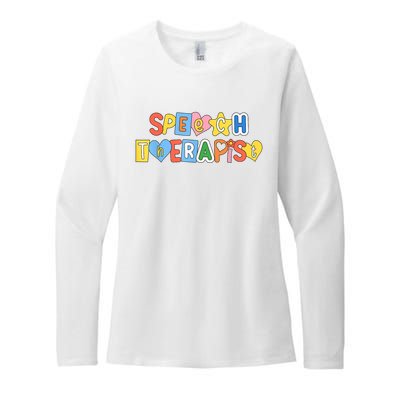 Speech Therapy Speech Language Pathologist Therapist SLP Womens CVC Long Sleeve Shirt