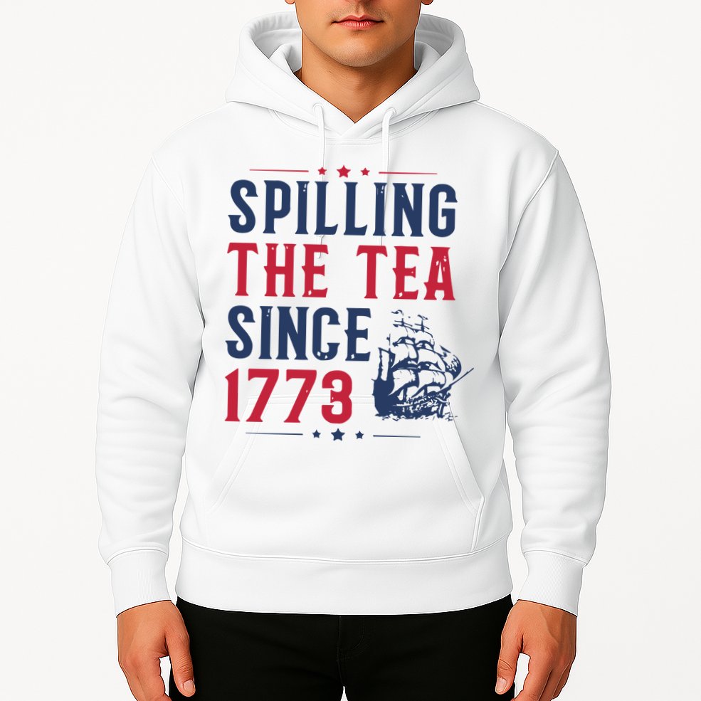 Spilling The Tea Since 1773 History Teacher Gift Funny History Teacher Hoodie