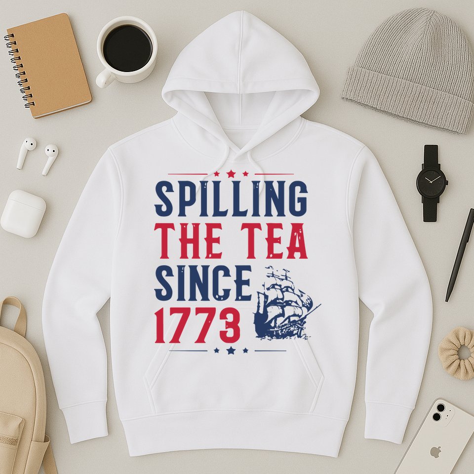 Spilling The Tea Since 1773 History Teacher Gift Funny History Teacher Hoodie