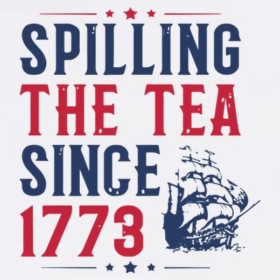 Spilling The Tea Since 1773 History Teacher Gift Funny History Teacher T-Shirt