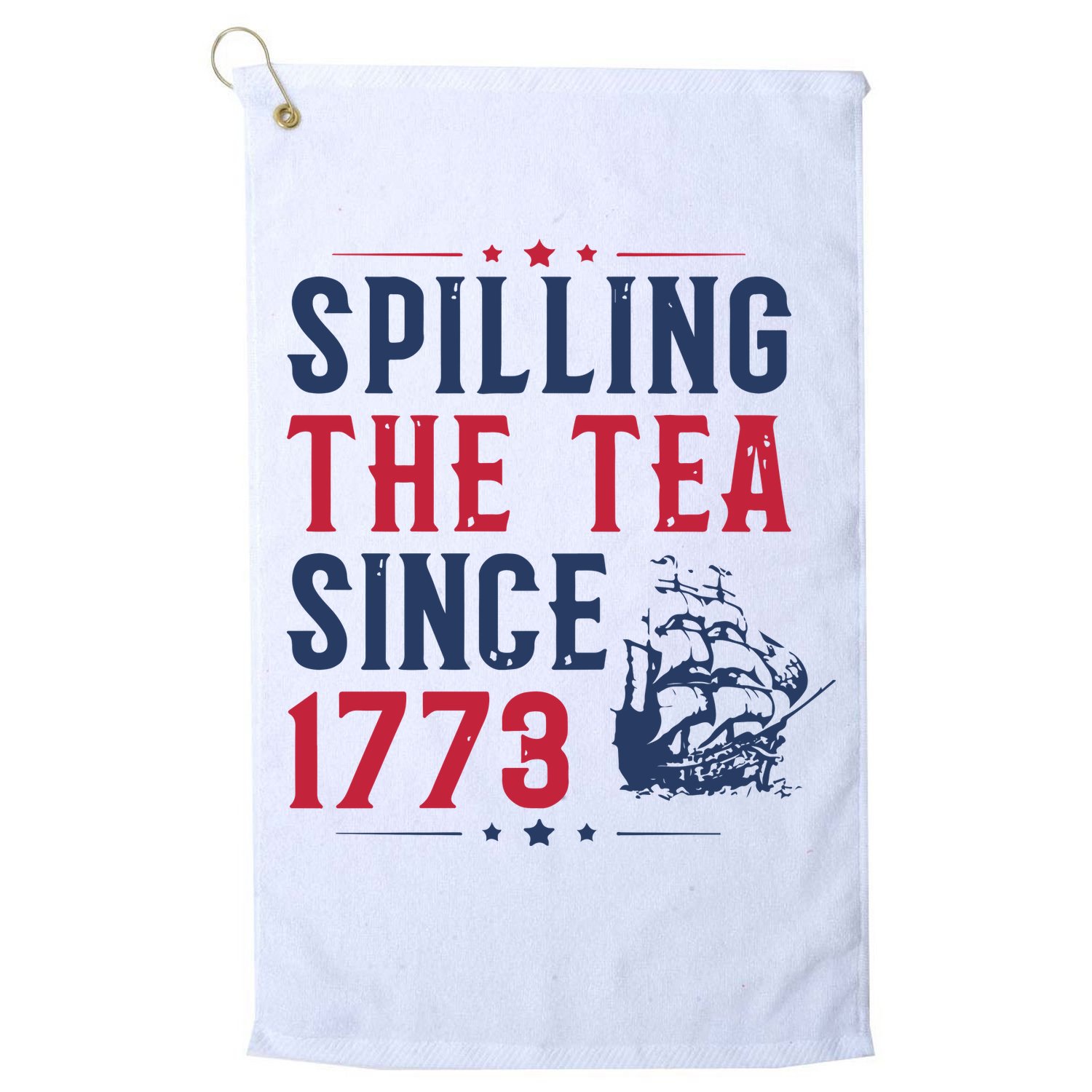 Spilling The Tea Since 1773 History Teacher Gift Funny History Teacher Golf Towel