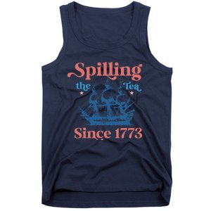 Spilling The Tea Since 1773 Tank Top