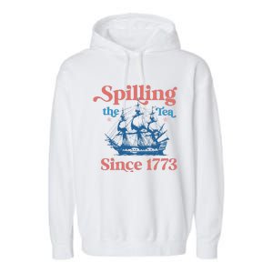 Spilling The Tea Since 1773 Garment-Dyed Fleece Hoodie