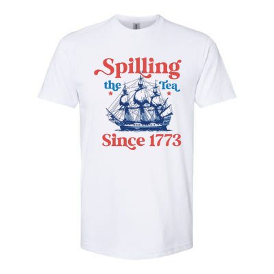 Spilling The Tea Since 1773 4th Of July Softstyle CVC T-Shirt