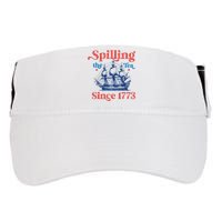 Spilling The Tea Since 1773 4th Of July Adult Drive Performance Visor