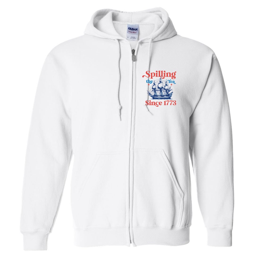 Spilling The Tea Since 1773 4th Of July Full Zip Hoodie