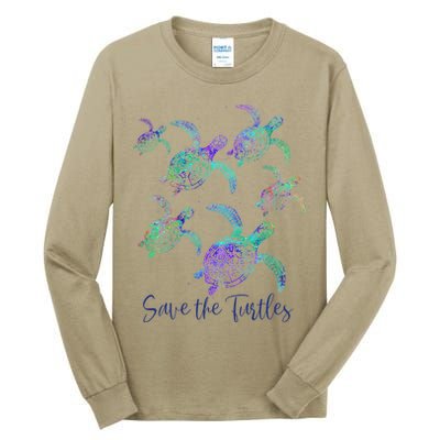 SAVE THE TURTLES Sea Turtle Lover Earth Day Activist Quote Tall Long Sleeve T-Shirt