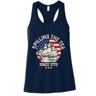 Spilling The Tea Since 1773 Vintage 4th Of July Usa History Womens Tank Top