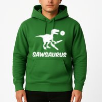 Sawsaurus TRex Tyrannosaurus Rex Funny Hoodie