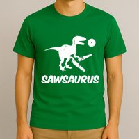 Sawsaurus TRex Tyrannosaurus Rex Funny T-Shirt