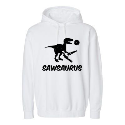 Sawsaurus TRex Tyrannosaurus Rex Funny Garment-Dyed Fleece Hoodie