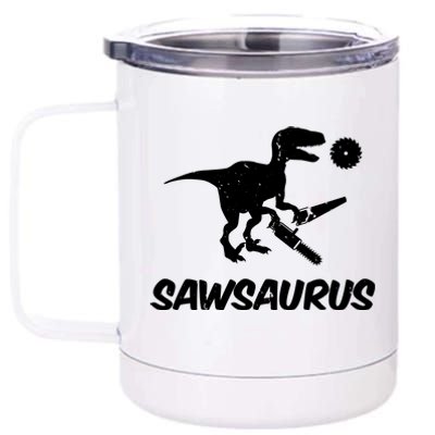 Sawsaurus TRex Tyrannosaurus Rex Funny 12 oz Stainless Steel Tumbler Cup