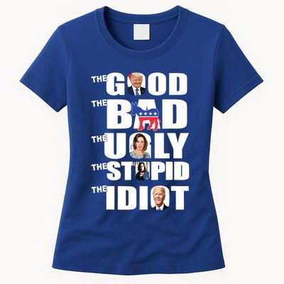 Support Trump The Good The Bad The Ugly The Stupid The Idiot Womens T-Shirt