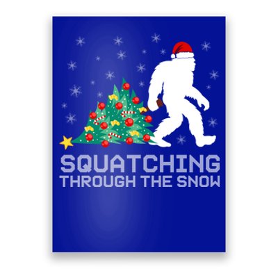 Squatching Through The Snow Bigfoot Christmas Sasquatch Gift Poster