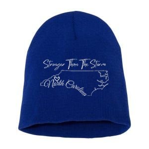 Strong Than The Storm Strong North Carolina Short Acrylic Beanie