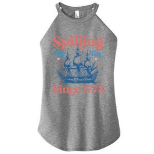 Spilling The Tea Since 1773 History Teacher Funny 4th July Gift Women’s Perfect Tri Rocker Tank