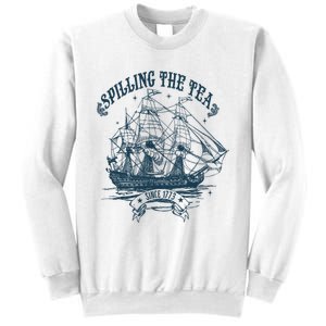 Spilling The Tea Since 1773 America Freedom Sweatshirt