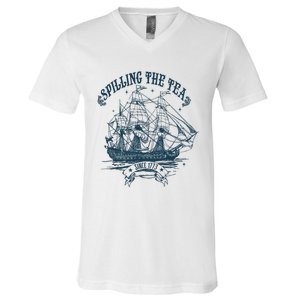 Spilling The Tea Since 1773 America Freedom V-Neck T-Shirt