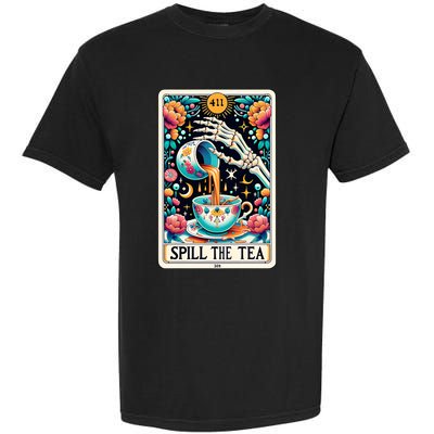 Spill The Tea Funny Tarot Card Sarcastic Skeleton Garment-Dyed Heavyweight T-Shirt