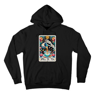 Spill The Tea Funny Tarot Card Sarcastic Skeleton Hoodie