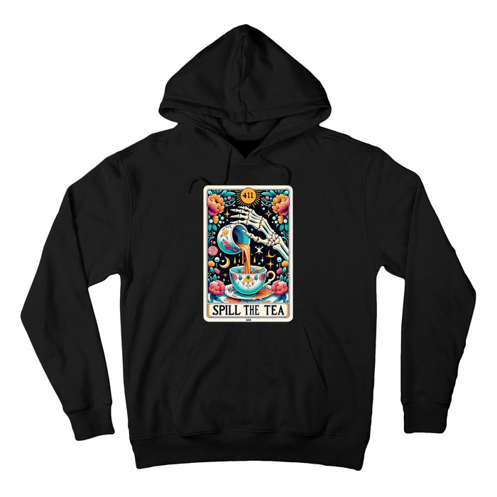 Spill The Tea Funny Tarot Card Sarcastic Skeleton Hoodie