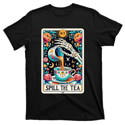 Spill The Tea Funny Tarot Card Sarcastic Skeleton T-Shirt