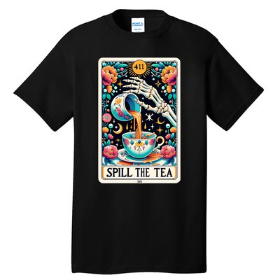 Spill The Tea Funny Tarot Card Sarcastic Skeleton Tall T-Shirt