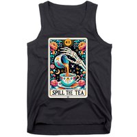 Spill The Tea Funny Tarot Card Sarcastic Skeleton Tank Top