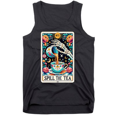 Spill The Tea Funny Tarot Card Sarcastic Skeleton Tank Top