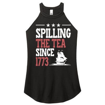 Spilling The Tea Since 1773 Funny History Teacher Women’s Perfect Tri Rocker Tank