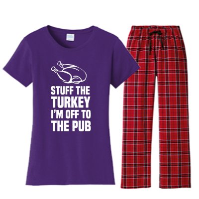 Stuff The Turkey IM Off To The Pub Women's Flannel Pajama Set