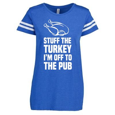 Stuff The Turkey IM Off To The Pub Enza Ladies Jersey Football T-Shirt