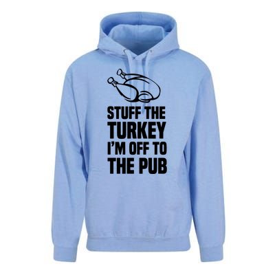 Stuff The Turkey IM Off To The Pub Unisex Surf Hoodie