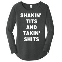 Shakin' Tits & Takin' Shits - Funny Saying Sarcastic Novelty Women's Perfect Tri Tunic Long Sleeve Shirt