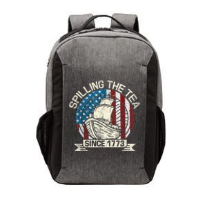 Spilling The Tea Since 1773 Patriotic Tea Party July 4th Vector Backpack