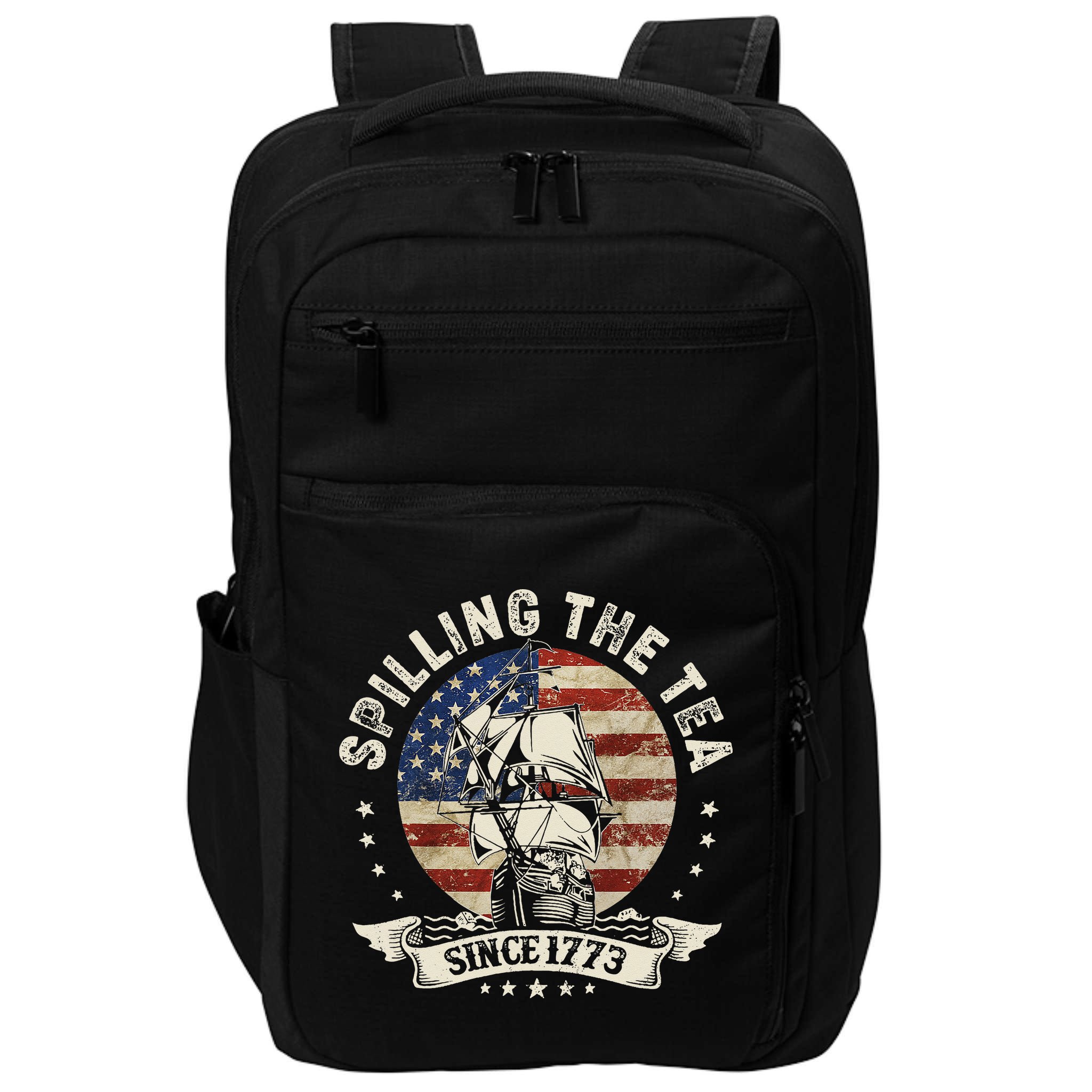 Spilling The Tea 1773 4th Of July Impact Tech Backpack