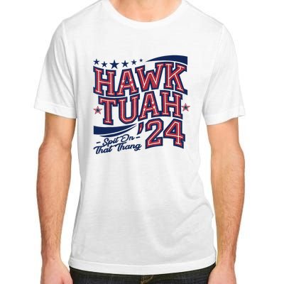 Spit That Thang Hawk Tuah 24 Adult ChromaSoft Performance T-Shirt