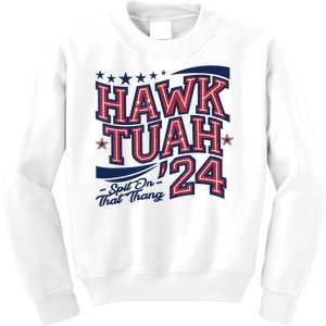 Spit That Thang Hawk Tuah 24 Kids Sweatshirt