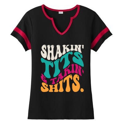 Shakin Tits & Takin Shits Funny Quotes Ladies Halftime Notch Neck Tee