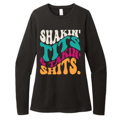 Shakin Tits & Takin Shits Funny Quotes Womens CVC Long Sleeve Shirt