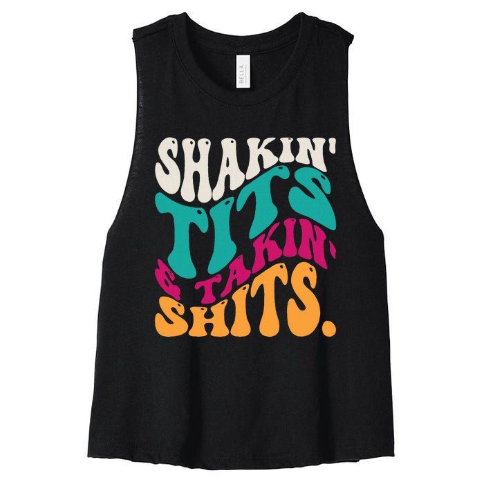 Shakin Tits & Takin Shits Funny Quotes Women's Racerback Cropped Tank