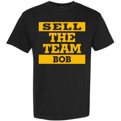 Sell The Team Bob Garment-Dyed Heavyweight T-Shirt