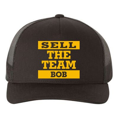 Sell The Team Bob Yupoong Adult 5-Panel Trucker Hat