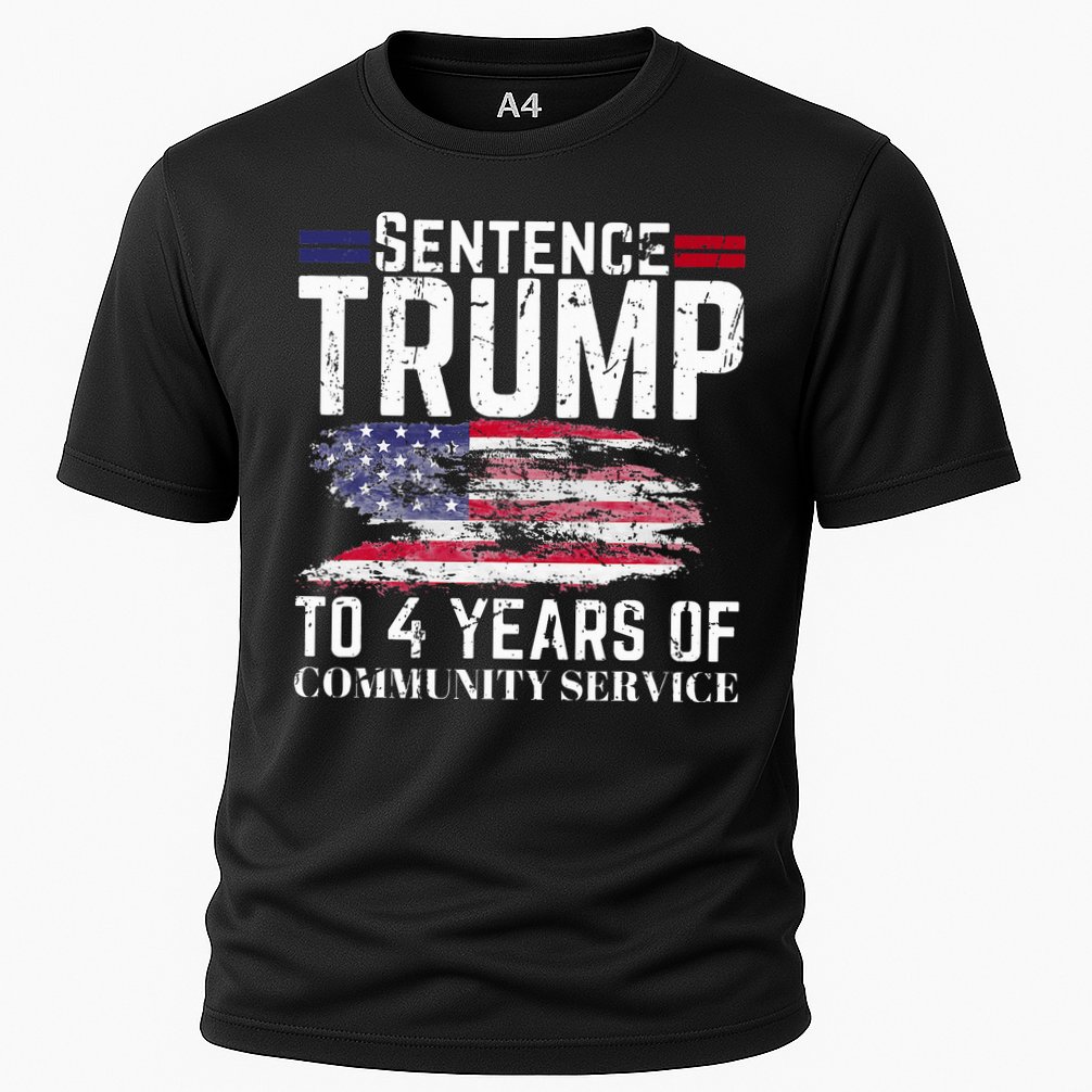 Sentence Trump To 4 Years Of Community Service Cooling Performance Crew T-Shirt
