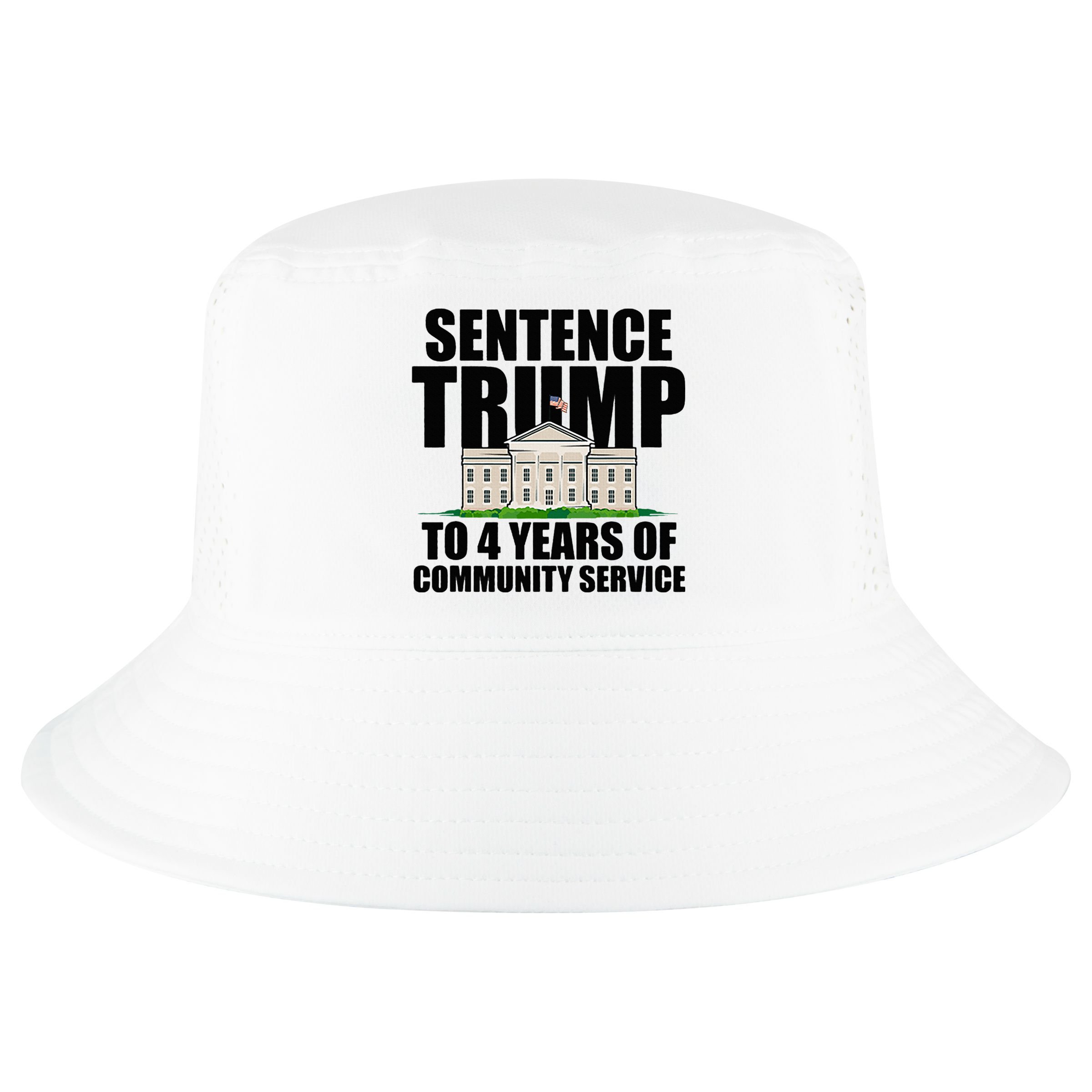 Sentence Trump To 4 Years Of Community Service Cool Comfort Performance Bucket Hat