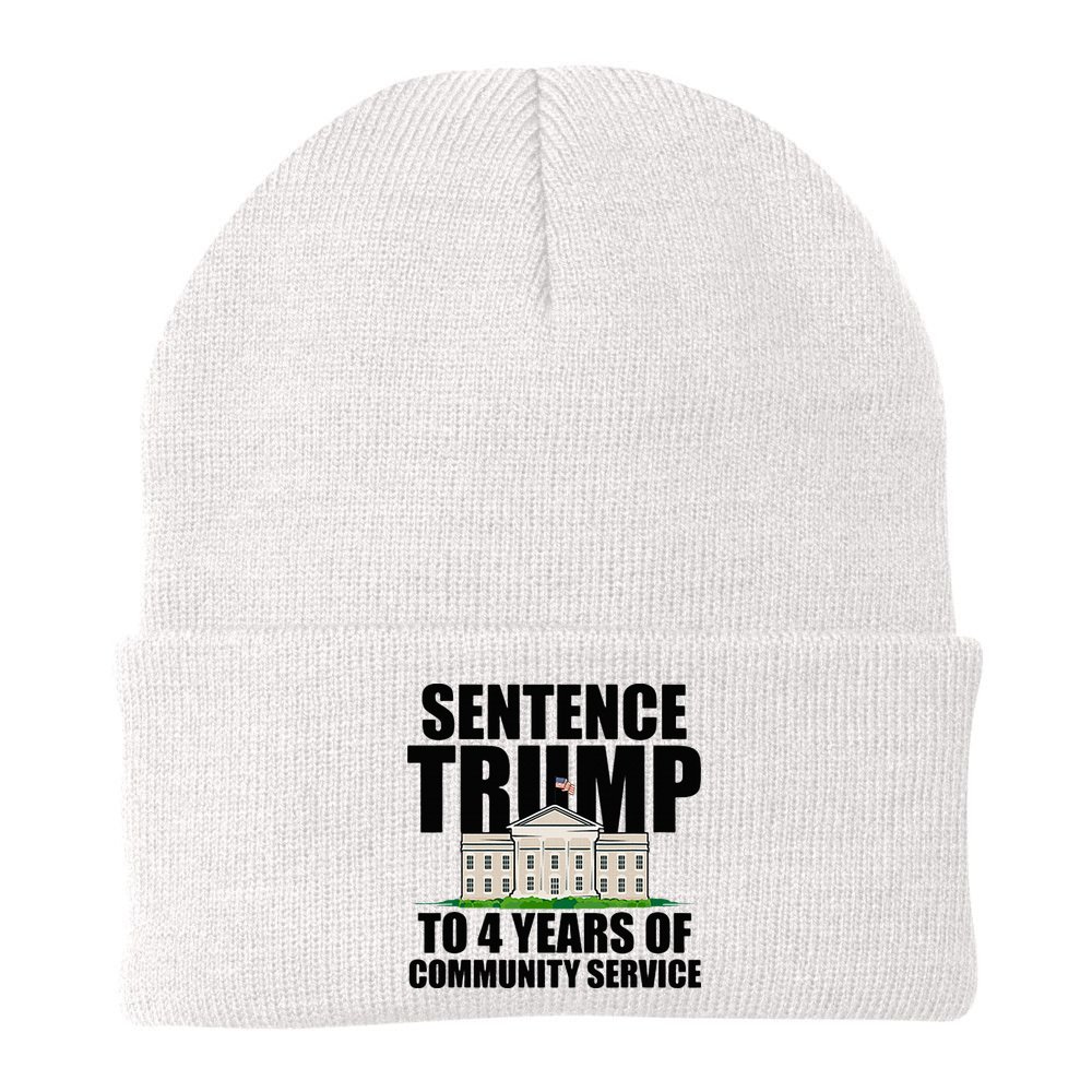 Sentence Trump To 4 Years Of Community Service Beanie
